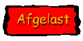 afgelast